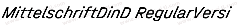 MittelschriftDinD RegularVersion字体转换